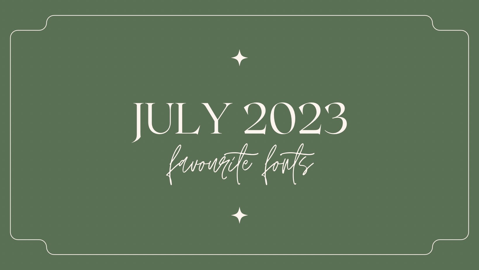 July 2023 Favourite Wedding Fonts